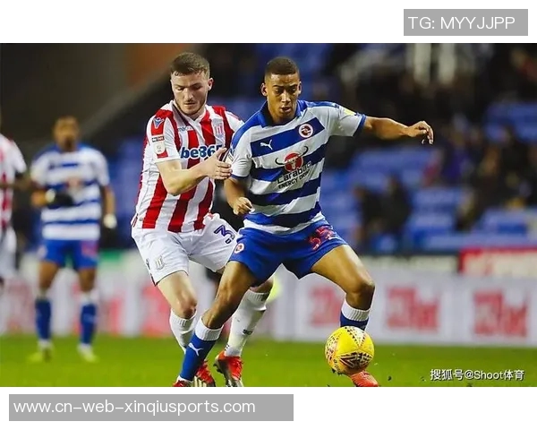 哈德斯与雷丁对决前瞻分析及双方近期状态评估